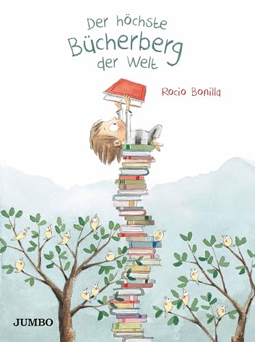 Der höchste Bücherberg der Welt (Rocio Bonillas bunte Welt) von Jumbo Neue Medien + Verla