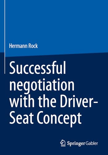 Successful negotiation with the Driver-Seat Concept von Springer Gabler