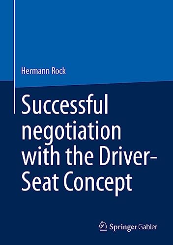 Successful negotiation with the Driver-Seat Concept von Springer Gabler
