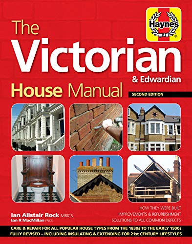 The Victorian & Edwardian House Manual: Care and repair for this popular house type von Haynes Publishing UK