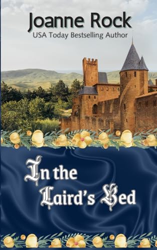 In the Laird's Bed: A Highland Romance (Border Brides, Band 1) von Independently published