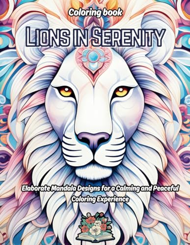 Lions in Serenity von Independently published