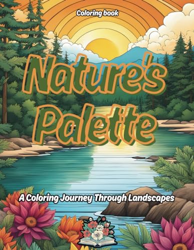 Nature's Palette von Independently published