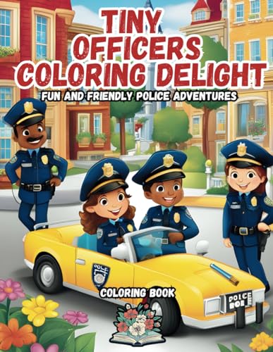 Tiny Officers Coloring Delight von Independently published