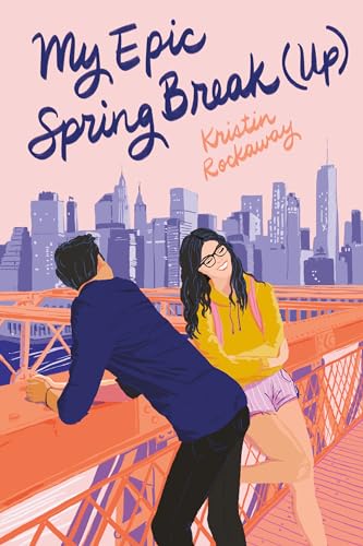 My Epic Spring Break (Up) (Underlined Paperbacks) von Underlined