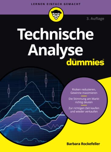Technische Analyse für Dummies von Wiley-VCH GmbH