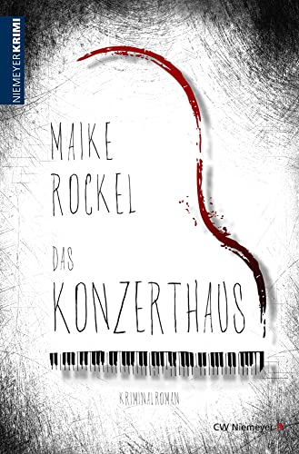 Das Konzerthaus: Kriminalroman von Niemeyer C.W. Buchverlage