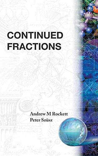Continued Fractions von World Scientific Publishing Company