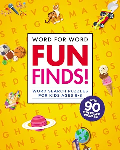 Word for Word: Fun Finds!: Word Search Puzzles for Kids ages 6-8 (Word for Word Crosswords) von Callisto Kids