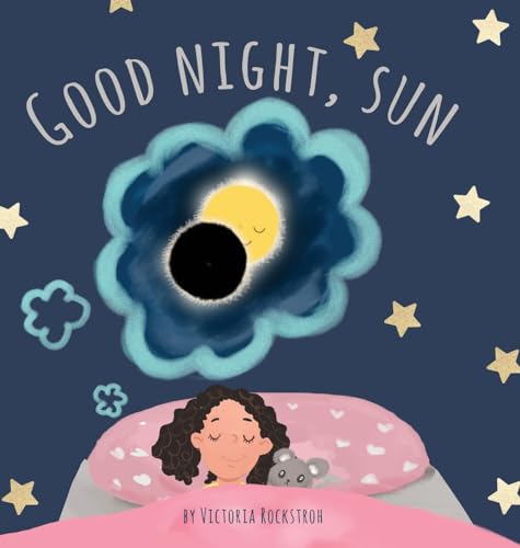 Good Night, Sun von Author Academy Elite