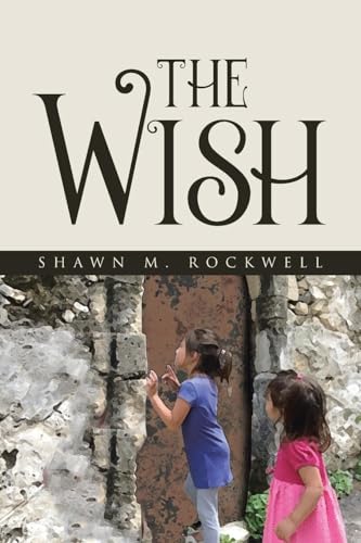 The Wish von Covenant Books