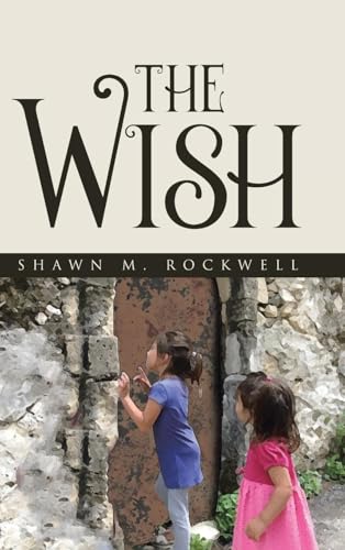 The Wish von Covenant Books