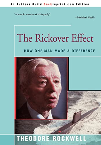 The Rickover Effect: How One Man Made a Difference von iUniverse.com