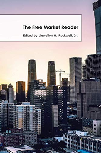The Free Market Reader