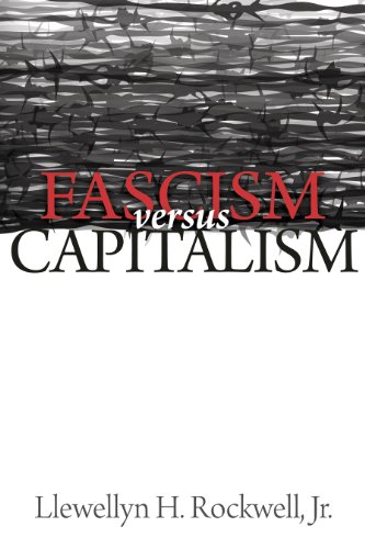 Fascism versus Capitalism