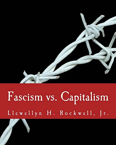 Fascism vs. Capitalism (Large Print Edition) von CREATESPACE
