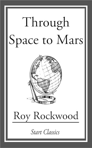 Through Space to Mars von Anson Street Press