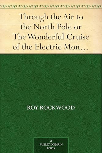 Through the Air to the North Pole von Anson Street Press
