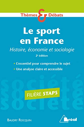 Le sport en France: Histoires, économie et sociologie von BREAL
