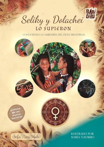 Seliky y Dolachei lo supieron (WOOOBOOKS, Band 0) von BABIDI-BÚ