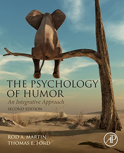 The Psychology of Humor: An Integrative Approach von Academic Press