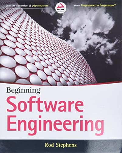 Beginning Software Engineering von Wrox