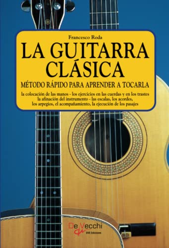 La guitarra clásica von De Vecchi Ediciones