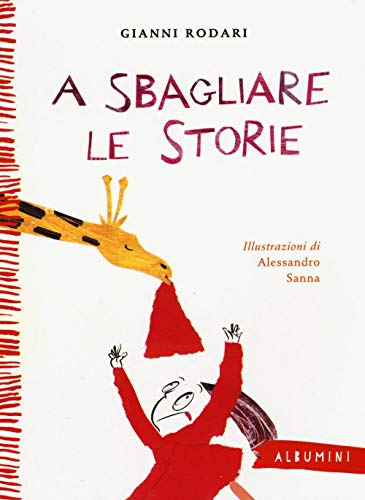 A sbagliare le storie (Albumini) von Emme Edizioni