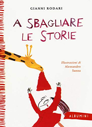 A sbagliare le storie (Albumini) von Emme Edizioni