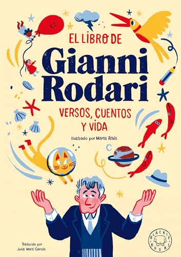 El libro de Gianni Rodari: Versos, cuentos y vida