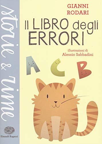 Il libro degli errori (Storie e rime)