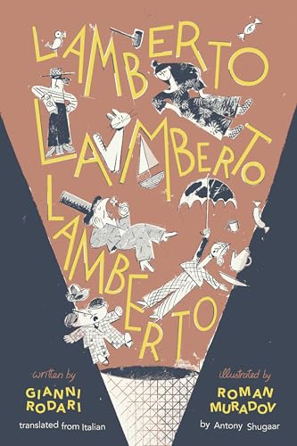 Lamberto, Lamberto, Lamberto von Enchanted Lion Books