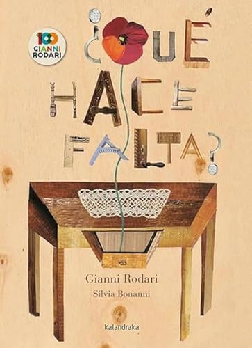 ¿Qué hace falta? (libros para soñar) von Kalandraka