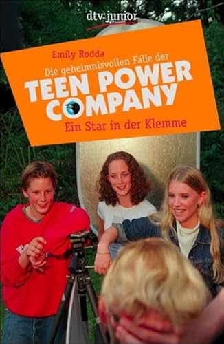 Ein Star in der Klemme: Die geheimnisvollen Fälle der Teen Power Company