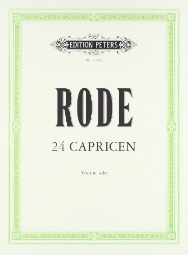 24 Caprices für Violine solo: in Form von Etüden / 24 Caprices in the form of studies for Solo Violin (Edition Peters)