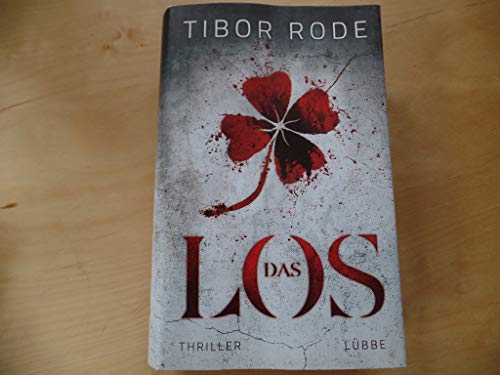 Das Los: Thriller