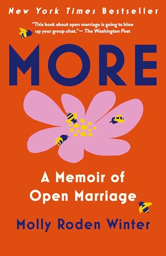 More: A Memoir of Open Marriage von Vintage