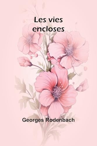 Les vies encloses von Alpha Edition