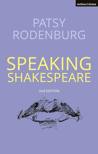 Speaking Shakespeare Speaking Shakespeare