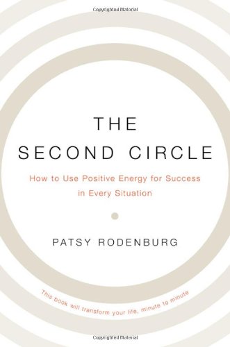 The Second Circle: How To Use Positive Energy for Success in Every Situation