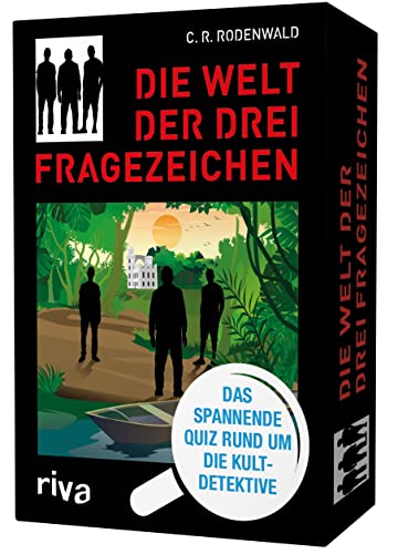 Die Welt der Drei Fragezeichen – Das spannende Quiz rund um die Kultdetektive: Perfektes Geschenk für alle ???- und Hörspiel-Fans. Mit einem Vorwort von Dr. Knick Knobel von RIVA