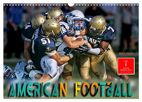 American Football - mein Sport (Wandkalender 2024 DIN A3 quer), CALVENDO Monatskalender