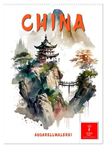 China - Aquarellmalerei (Wandkalender 2025 DIN A2 hoch), CALVENDO Monatskalender von CALVENDO