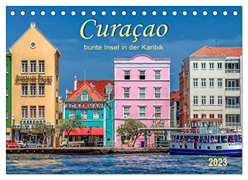 Curaçao - bunte Insel in der Karibik (Tischkalender 2023 DIN A5 quer): Der blaue Likör hat diese traumhafte Insel berühmt gemacht. (Monatskalender, 14 Seiten ) (CALVENDO Natur)