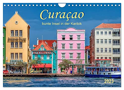 Curaçao - bunte Insel in der Karibik (Wandkalender 2023 DIN A4 quer): Der blaue Likör hat diese traumhafte Insel berühmt gemacht. (Monatskalender, 14 Seiten ) (CALVENDO Natur) von CALVENDO