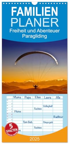 Familienplaner 2025 - Freiheit und Abenteuer - Paragliding mit 5 Spalten (Wandkalender, 21 cm x 45 cm), CALVENDO von CALVENDO