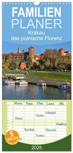 Familienplaner 2025 - Krakau - das polnische Florenz mit 5 Spalten (Wandkalender, 21 cm x 45 cm), CALVENDO von CALVENDO