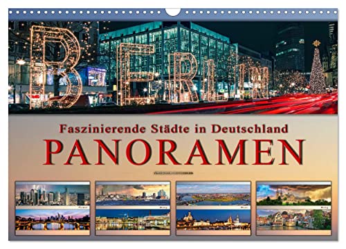 Faszinierende Städte in Deutschland - Panoramen (Wandkalender 2024 DIN A3 quer), CALVENDO Monatskalender