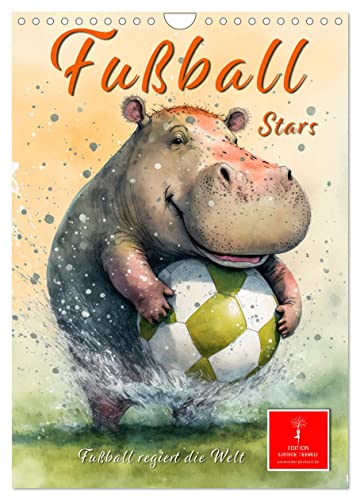 Fußball Stars - Fußball regiert die Welt (Wandkalender 2025 DIN A4 hoch), CALVENDO Monatskalender von CALVENDO
