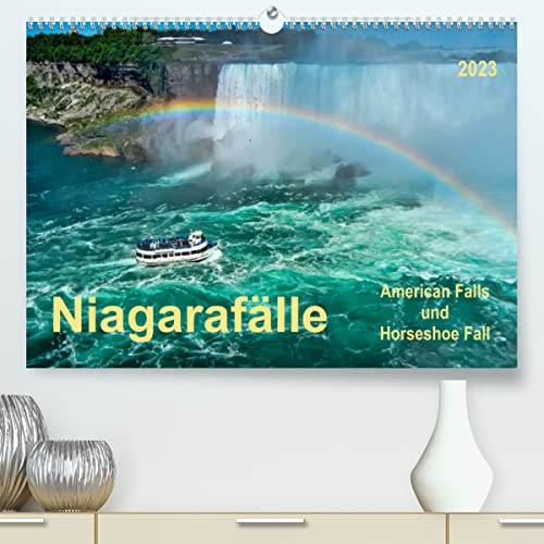 Niagarafälle - American Falls und Horseshoe Fall (Premium, hochwertiger DIN A2 Wandkalender 2023, Kunstdruck in Hochglanz): Die Niagarafälle - ... (Monatskalender, 14 Seiten ) (CALVENDO Natur)